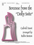 Berceuse From The Dolly Suite by Faure Gabriel - Benton Robin - for Handbells