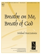 Breathe On Me Breath Of God by - Mazzatenta Michael - for Handbells