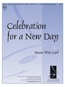 Celebration for a New Day by Carl Susan Wise for Handbells 3-5 Octave