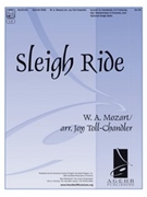 Sleigh Ride by Mozart Wolfgang Amadeus - Toll-Chandler Joy - for Handbells 3-5 Octave