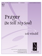 Prayer - Be Still My Soul by Sibelius Jean - Whitehill Erik - for Handbells 3-5 Octave