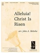 Alleluia! Christ Is Risen! by - Behnke John A - for Handbells 3-5 Octave