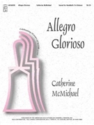 Allegro Glorioso by McMichael Catherine for Handbells 3-6 Octave