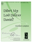 Didn't My Lord Deliver Daniel? by - Compton Matthew - for Handbells 3-7 Octave