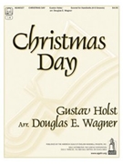 Christmas Day by Holst Gustav - Wagner Douglas E - for Handbells 4-6 Octave