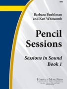Pencil Session Phase 1 by Buehlman and Whitcomb for WorkBook