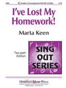I've Lost My Homework by Keen Marta for 2-Part