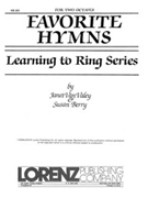 Learning to Ring Favorite Hymns by Berry Susan for Handbells 2 Octave