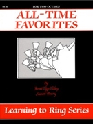 Learning to Ring All-Time Favorites by Van Valey Janet - Berry Susan - for Handbells 2 Octave