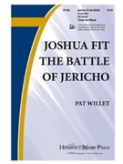 Joshua Fit The Battle Of Jericho by Pat Willet - Willet Pat - for 3-Part Mixed
