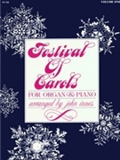 Festival Of Carols For Organ & Piano V.1 by Various - Innes John - for Piano and Organ