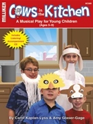 Cows in the Kitchen by Glaser-Gage Amy for Book and CD