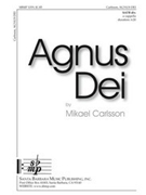 Agnus Dei by Carlsson Mikael for SATB