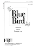 Blue Bird by - Lee Jungsun - for SSA