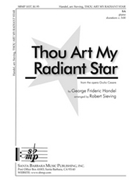 Thou Art My Radiant Star by Handel George Frideric - Sieving Robert - for SA