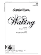 Waking by Wyers Giselle for SSA