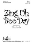 Zing Uh Boo Day by Koepke Allen for SSA