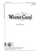 Winter Carol by Snyder Timothy for Unison