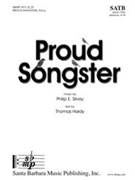 Proud Songster by Silvey Philip for SATB