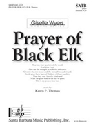 Prayer Of Black Elk by Thomas Karen for SATB