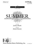 Summer by Shank Joshua for SATB divisi a cappella