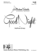 Good Night by Emery Matthew for SAB and Piano