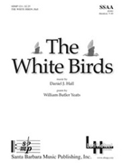 White Birds by Hall Daniel for SSAA and Piano