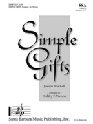 Simple Gifts by Brackett Joseph - Nelson Ashley F - for SSA a cappella