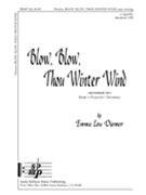 Blow Blow Thou Winter Wind by Diemer Emma Lou for Speech Cho