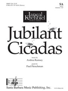Jubilant Cicadas by Ramsey Andrea for SA