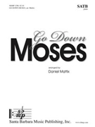 Go Down Moses by - Mattix Daniel - for SATB and Piano