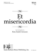 Et misericordia by Arnesen Kim Andre for SSAA