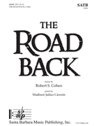 Road Back by Cohen Robert S for SATB and Piano
