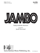 Jambo by Harrison Teddy Kalanda - Narverud Jacob J - for SATB and Percussion