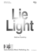 Lie Light by Erpelding Matthew Richardson Twain for SSA and Piano