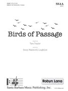 Birds of Passage by Traxler Tara Henry Wadsworth Long for SSAA and Piano