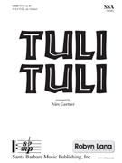 Tuli Tuli by Nama play-song - Gartner Alex - for SSA