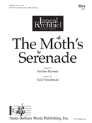 Moth's Serenade by Ramsey Andrea for SSA and Piano