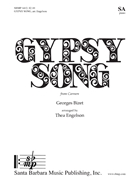 Gypsy Song by Bizet Georges - Engelson Thea - for SA