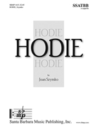 Hodie by Szymko Joan for SSATBB a cappella
