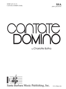 Cantate Domino by Botha Charlotte for SSA and Piano