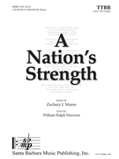 Nation's Strength by Moore Zachary William Ralph Emerso for TTBB