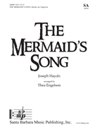 Mermaid's Song by Haydn Joseph - Engelson Thea - Anne Hunter for SA