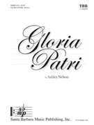 Gloria Patri by Nelson Ashley F for TBB