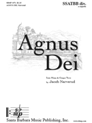 Agnus Dei by Narverud Jacob J for SSATBB divisi