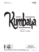 Kumbaya by Spiritual - Gibbs Stacey V - for SATB a cappella