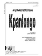 Kpanlongo by West African - Bermel Derek - for SSATBB a cappella