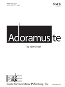 Adoramus Te by Singh Vijay for SATB a cappella