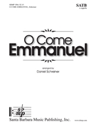 O Come Emmanuel by Veni Emmanuel - Schreiner Daniel - for SATB a cappella