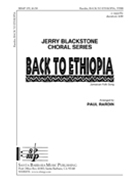 Back to Ethiopia by - Paul Rardin - for TTBB a cappella